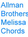 Allman.Brothers-Melissa.Chords