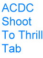 ACDC-Shoot.To.Thrill.Tab
